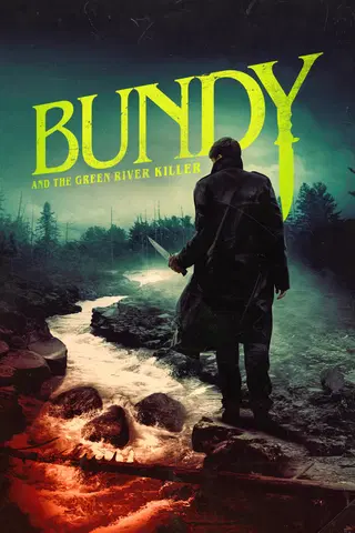 Bundy and the Green River Killer