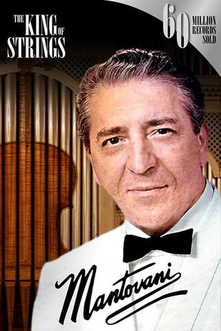Mantovani: The King of Strings