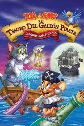Tom y Jerry: El Tesoro del Galeón Pirata (VE)