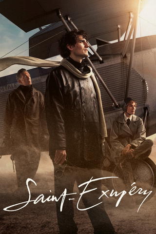 Saint-Exupéry: The Pilot Who Wrote the Little Prince