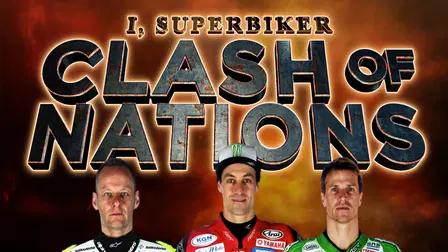 I, Superbiker VI: Clash of Nations