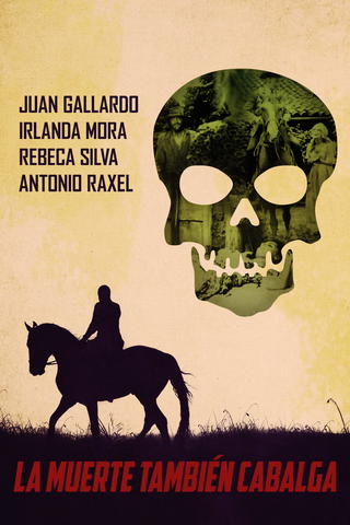 La muerte también cabalga