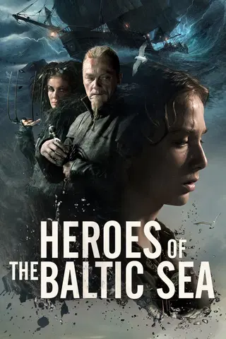 Heroes of the Baltic Sea - elokuva