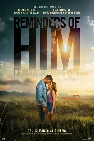 Reminders of Him - La parte migliore di te