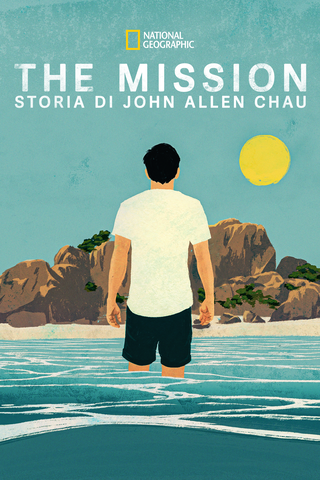 The Mission: storia di John Allen Chau