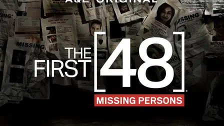 Las primeras 48 horas: Personas desaparecidas