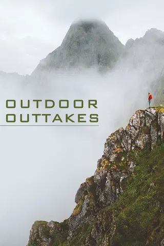 Outdoor Outtakes