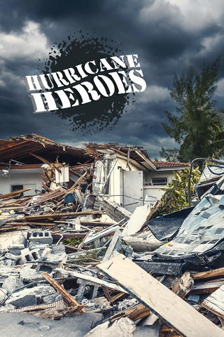 Hurricane Heroes