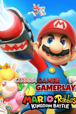 Mario + Rabbids Kingdom Battle Gameplay - Zebra Gamer