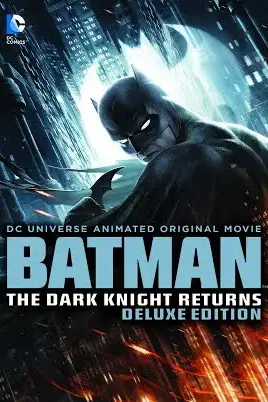 Batman: The Dark Knight Returns (Deluxe Edition) (Doblada)