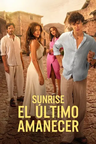 Sunrise. El último amanecer