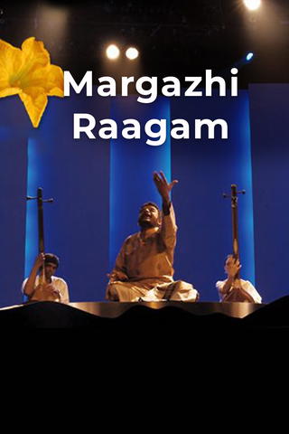 Margazhi Raagam