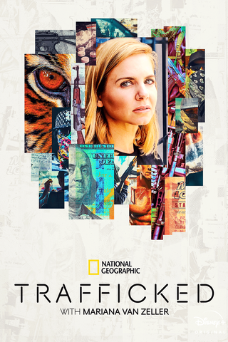 Trafficked: Underworlds with Mariana van Zeller