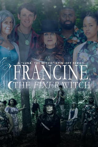 Francine: The Fixer Witch
