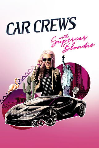 Car Crews with Supercar Blondie (LAS)