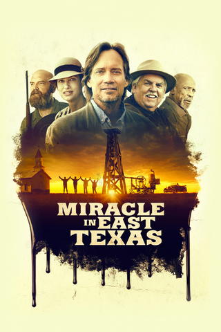 Miracle in East Texas