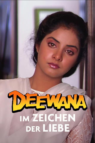 Deewana - Im Zeichen der Liebe