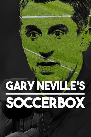 Gary Neville's Soccerbox