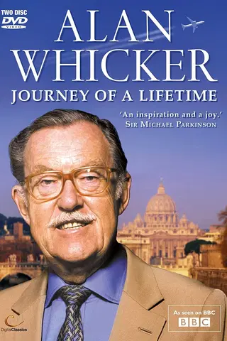 Alan Whicker's Journey of a Lifetime