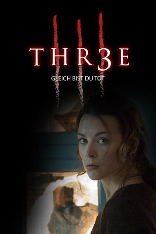 Thr3e - Gleich bist du tot