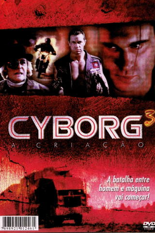 Cyborg 3: A Criação