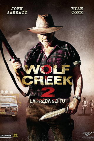 Wolf Creek 2 - La preda sei tu