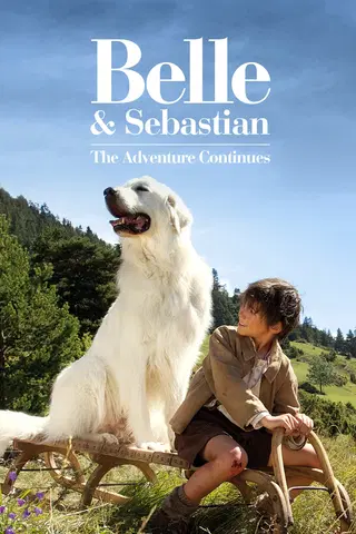 Belle and Sebastian - The Adventure Continues (English Subtitles)