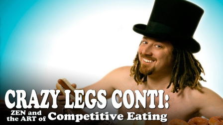 Crazy Legs Conti: Zen and the Art of Competitive Eating