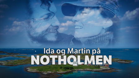 Ida og Martin på Notholmen