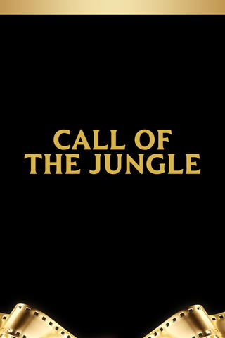 Call Of The Jungle