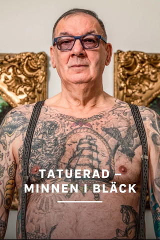 Tatuerad - minnen i bläck