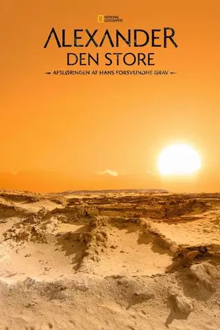 Alexander Den Store: afsløringen af hans forsvundne grav