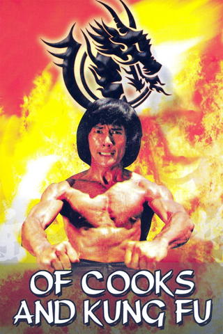 Of Cooks and Kung Fu - De Cocineros Y Kung Fu