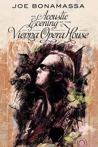 Joe Bonamassa: An Acoustic Evening at the Vienna Opera House