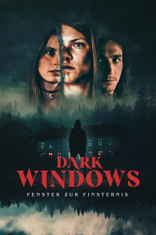 Dark Windows - Fenster zur Finsternis