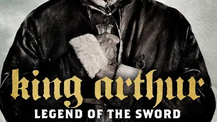 King Arthur: Legend of the Sword