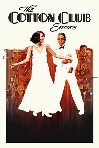 The Cotton Club (Encore)